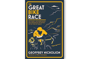 The Great Bike Race by Geoffrey Nicholson