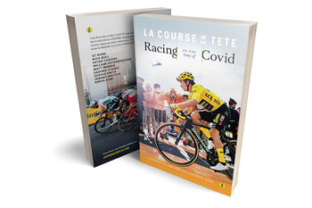 La Course En Tete - Racing In The Time of Covid - 2020 Season Review Book